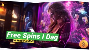 Dagens Bedste Tilbud: Free Spins