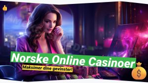 Norske Online Casinoer: Et Dyk ind i Nordisk Spil